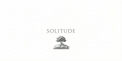 Lexicon: Solitude